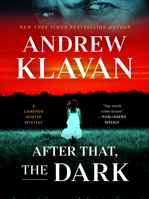 Title details for After That, the Dark by Andrew Klavan - Wait list